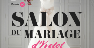 Salon du Mariage 2024 d’Yvetot (76)