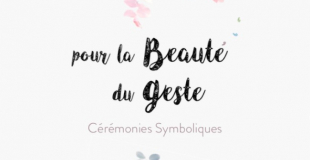 Pour la Beauté du Geste