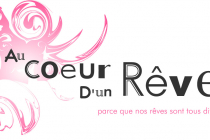 Au Coeur d'un Rêve