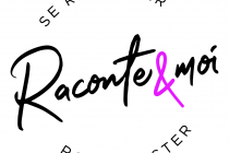 Raconte & Moi