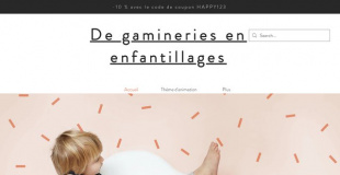De Gaminerie en Enfantillages